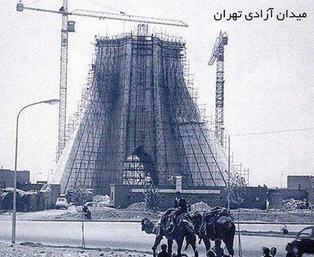 برج میدان آزادی تهران در حال ساخت