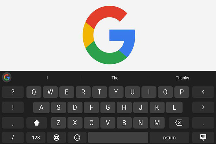 صفحه‌کلید GBoard به‌زودی جملات را برای کاربران تکمیل می‌کند