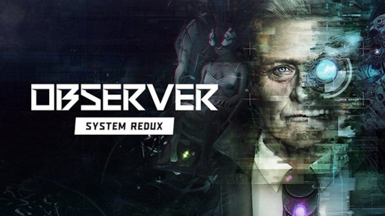 تاریخ انتشار بازی Observer: System Redux مشخص شد