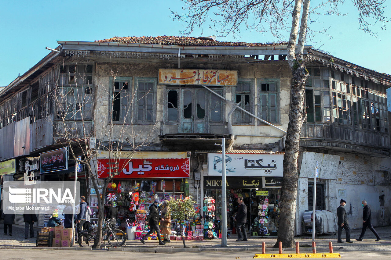 غبار فراموشی بر بناهای تاریخی رشت ‎