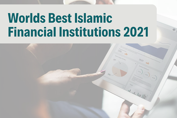برترین بانک‌های اسلامی ۲۰۲۱ به انتخاب نشریه آمریکایی