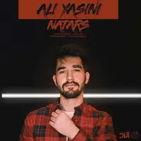 آهنگ «نترس» با صدای علی یاسینی 