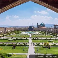 اصفهان زیبا و نقش جهان دل انگیز