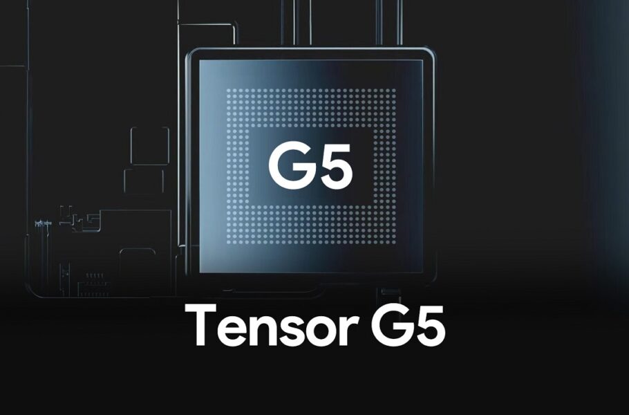 پردازنده تنسور G5 گوگل برای پیکسل 10 احتمالاً توسط TSMC ساخته خواهد شد