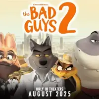  تریلر رسمی فیلم انیمیشن The Bad Guys ۲ منتشر شد