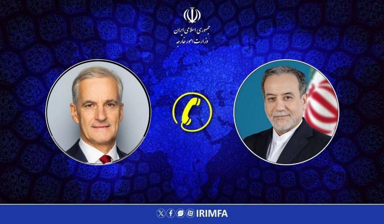 عراقچی در گفت‌وگو با نخست‌ وزیر نروژ: ایران همچنان به معاهده عدم اشاعه و توافقنامه پادمان پایبند است