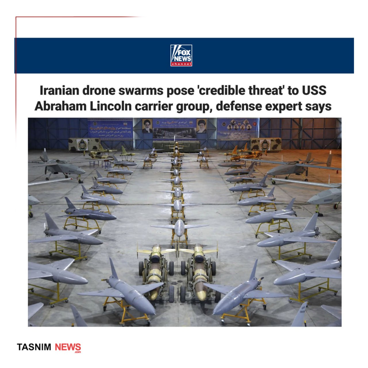 فاکس نیوز: حمله همزمان و پرتعداد پهپادهای ایرانی «تهدیدی جدی» برای ناو هواپیمابر آبراهام لینکلن است